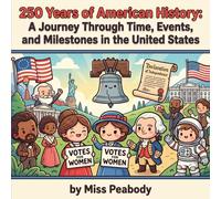 250Years of American History: Coloring Book
