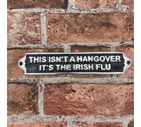 25CM ALUMINIUM THIS ISNT A HANGOVER SIGN