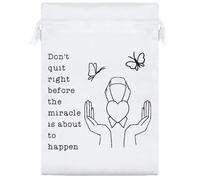 25cm 'Don't Quit Right Before The Miracle' Satin Drawstring Bag/Pouch (SB00117668)