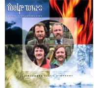 25th Anniversary: INCLUDES CELTIC SYMPHONY by Wolfe Tones