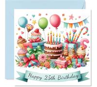 25th Birthday Cards for Women Men - Cake and Presents - Happy Birthday Card for 25 Year Old Woman Man Auntie Niece Son Husband, 145mm Bday Greeting Cards