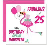 25th GrandDaughter Birthday Card - Fabulous Flamingo - Pink Cute Granddaughters Birthday Card for 25 Year old twenty five, twenty fifth