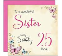 25th Sister Birthday Card - Beautiful Butterfly Floral Sisters Birthday Card for 25 Year old twenty five, twenty fifth