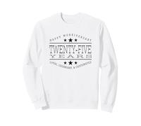 25th Work Anniversary Twenty-Five Year Job Recognition Award Sweatshirt