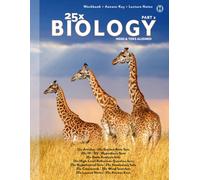 25x Biology - Part 2: Full Workbook with Answer Keys & Lecture Notes (B&W) (25x High & Middle School Science Series)