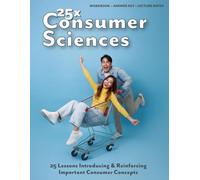 25x: Consumer Sciences: FULL WORKBOOK + ANSWER KEY + LECTURE NOTES (25x Life & Living Skills)