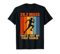 26.2 Miles? That's Just My First Course Ultramarathon Runner T-Shirt