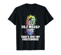 26.2 Miles? That's Just My First Course Ultramarathon Runner T-Shirt