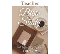 26-Week Bible Study: Faith in Action: Bible Study for Young Men or Women | Teacher's Edition - A Journey of Application-Based Spiritual Growth: 1 (Keeping the Faith)