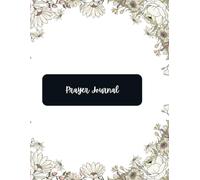 26-Week Scripture Prayer Journal for Women: A Guided Journey to Deeper Faith