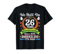 26 Years We Still Do Anniversary Since 2000 Together 2026 T-Shirt