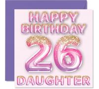 26th Birthday Card for Daughter - Pink & Purple Glitter Balloons - Happy Birthday Cards for 26 Year Old Daughter from Mum Dad Parents, 145mm Bday Greeting Cards Gift