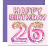 26th Birthday Card for Women - Pink & Purple Glitter Balloons - Happy Birthday Cards for 26 Year Old Woman Daughter Sister Auntie Cousin, 145mm Bday Greeting Cards Gift