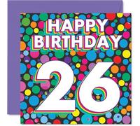 26th Birthday Cards for Men Women - Funky Rainbow Dots - Happy Birthday Card for 26 Year Old Man Woman Son Cousin Auntie Brother, 145mm Bday Greeting Cards