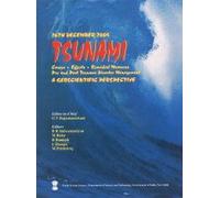 26th December 2004 Tsunami: Causes Effects Remedial Measures Pre And Post Tsunami Disaster Management: A Geoscientific Perspective
