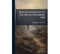 26th Division East of the Meuse, September 1918