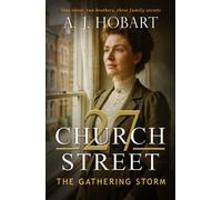 27 Church Street : The Gathering Storm
