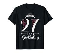 27 It's My Birthday Hearts Crown 27th Birthday Gifts For Her T-Shirt