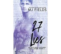 27 Lies: Luke's story: Volume 2 (The Truth About Love)