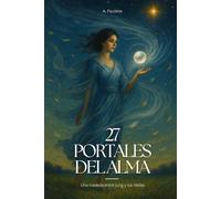 27 Portales del Alma: Una travesía entre Jung y los Vedas