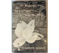 27 Wagons Full of Cotton and Other One-Act Plays