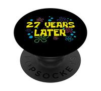 27th Birthday 27 Years Later 27 Years Old Bday PopSockets Adhesive PopGrip