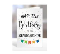 27th birthday card for Granddaughter, gifts for girl, girls, her, female, presents for women, from grandma, grandad, nan, nana, 27 years old, Happy to you, A5-163a_28
