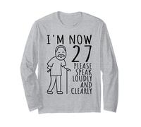 27th Birthday for Him/Men | I'm Now 27 Years Old | 27 Bday Long Sleeve T-Shirt