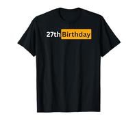 27th Birthday Gift for Men and Women - Twenty Seventh Bday T-Shirt