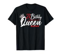 27th Birthday Queen 27 Year Old Funny 27th Women Birthday T-Shirt