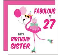 27th Sister Birthday Card - Fabulous Flamingo - Pink Cute Sisters Birthday Card for 27 Year old twenty seven, twenty seventh