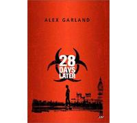 28 Days Later