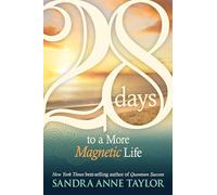 28 Days To A More Magnetic Life