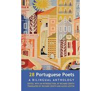 28 Portuguese Poets: Bilingual Anthology: A bilingual anthology