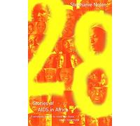 28: Stories of AIDS in Africa