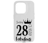 28 Year Old And Fabulous - Sassy Classy 28th Birthday Women Case for iPhone 15 Pro