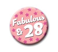 28th Birthday Badge - 76mm Fabulous & 28 Pin Badge Button Birthday Gift for Her 0232