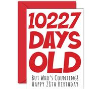 28th Birthday Card for Men Women Him Her - 10227 Days Old - Funny Adult Happy Birthday Card for Brother Sister Son Daughter Cousin, A5 Humour Joke Greeting Cards
