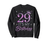 29 It's My Birthday Pink Crown 29th Birthday Gifts For Her Sweatshirt