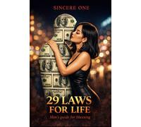 “29 Laws of Hidden Power”: The Unwritten Rules Behind Control, Respect, and Outcome (The Structure Over Emotion Series)