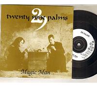 29 PALMS - 29 PALMS - MAGIC MAN - 7 inch vinyl / 45