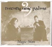 29 Palms - Magic Man