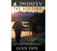 299 Days: The Visitors: Volume 5