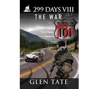 299 Days: The War: Volume 8