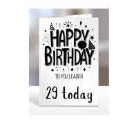 29th birthday card for Leader, gifts for adult, lady, guy, presents, female, male, him, her, men, women, Happy birthday to you, 29 years old today, A5-276i_151