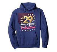 29th Birthday Gift: Fabulous Years Celebration Pullover Hoodie, Adult Unisex, Navy, XL