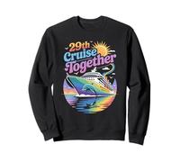 29th Cruise Together Funny Couples Cruise Sweatshirt
