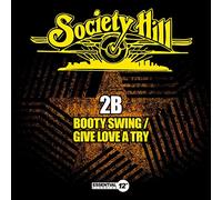 2B - Booty Swing / Give Love a Try