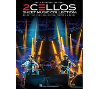 2Cellos - Sheet Music Collection | Cello Duet Songbook for Advanced Players | Includes Game of Thrones, My Heart Will Go On, Thunderstruck and More | ... for Two Cellos (Cello Recorded Versions)