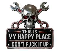 2D This Is My Happy Place Don’t F**k It Up Metal Wall Art Sign （8inch）